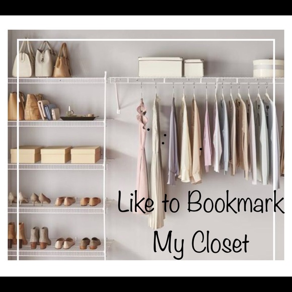 Other - Like To Bookmark My Closet!